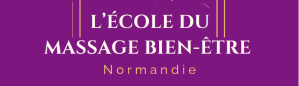 L'Ecole du Massage Bien-être Normandie